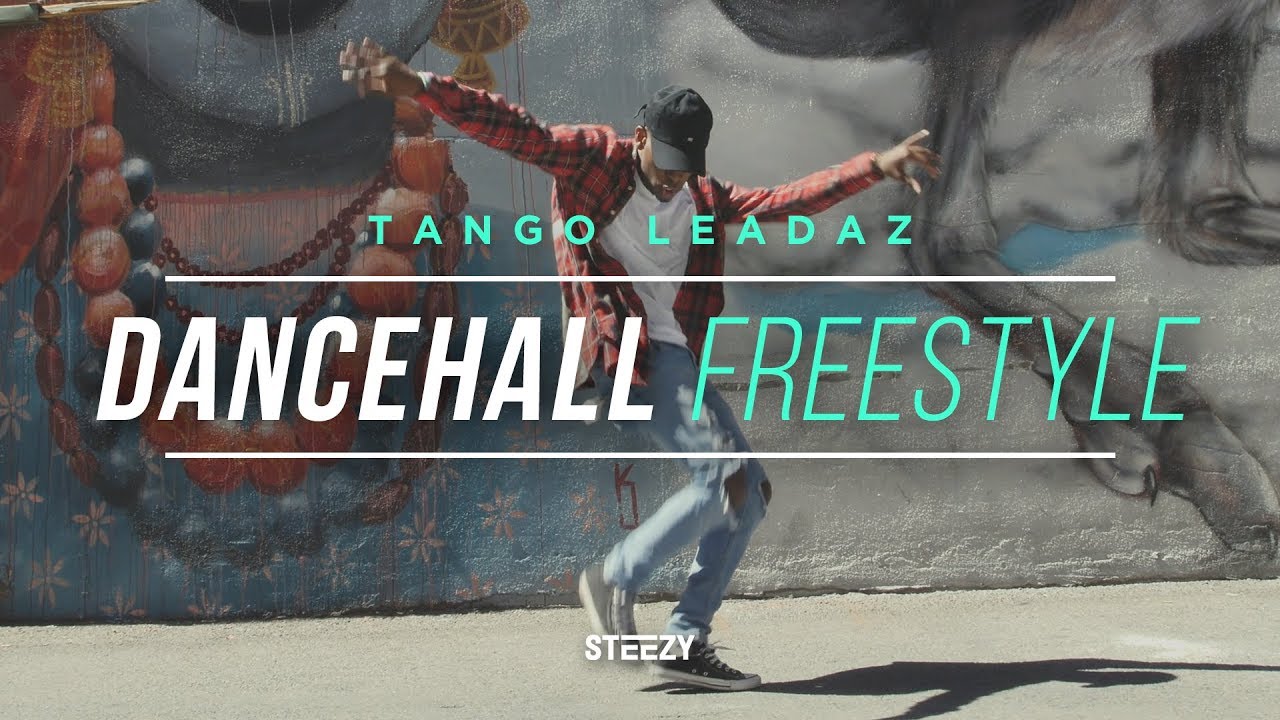 Dancehall Freestyle | Tango Leadaz | Move Ya Body by Nina Sky | STEEZY.CO