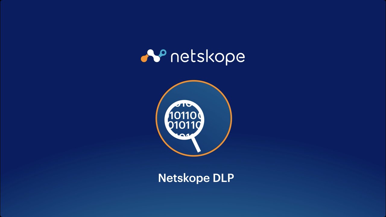 Netskope Modern DLP YouTube