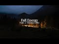 Fall Energy - Fejká &amp; Christian Löffler Mix