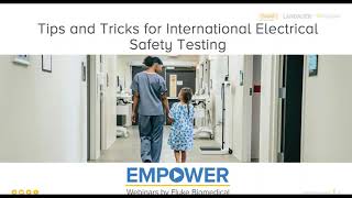 Tips & Tricks for International Electrical Safety Testing Webinar