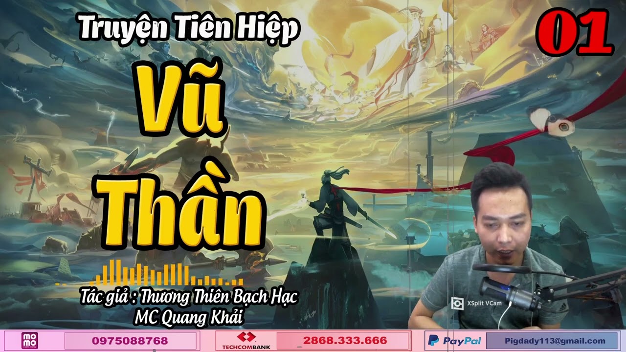 VŨ THẦN - Tập 1 | Truyện Kiếm Hiệp , Tiên Hiệp , Huyền Huyễn | MC Quang Khải | CÚ ĐÊM Radio - youtube