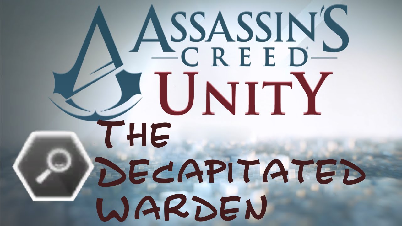 [EN/PL] Assassin's Creed Unity: Murder Mysteries - The Decapitated