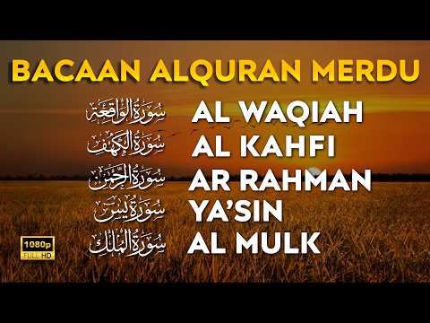 Ngaji Pagi Paling Merdu | Surat Al Waqiah, Al Kahfi, Ar Rahman, Al Mulk, Yasin, Penenang Jiwa