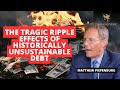 The tragic ripple effects of historically unsustainable debt