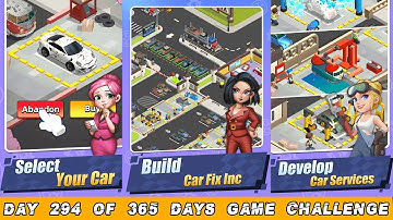 Playing Car Fix Inc - Mechanic Garage | Day 294 of 365 Days Game Challenge Series!