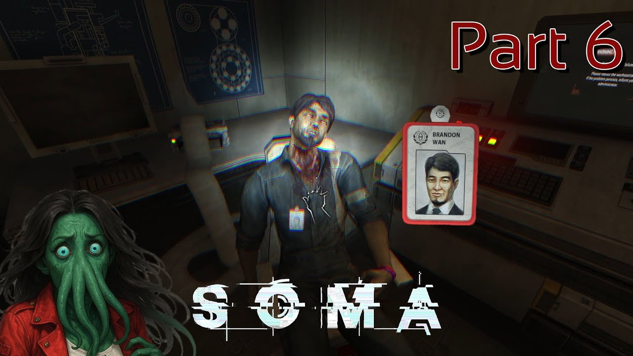 SOMA | No Commentary, Walkthrough – Part 6 (DUNBAT or Bust)