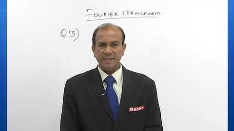 Fourier Transform Problems | Signals And Systems | GATE | Dr. S. P Venu Madhava Rao