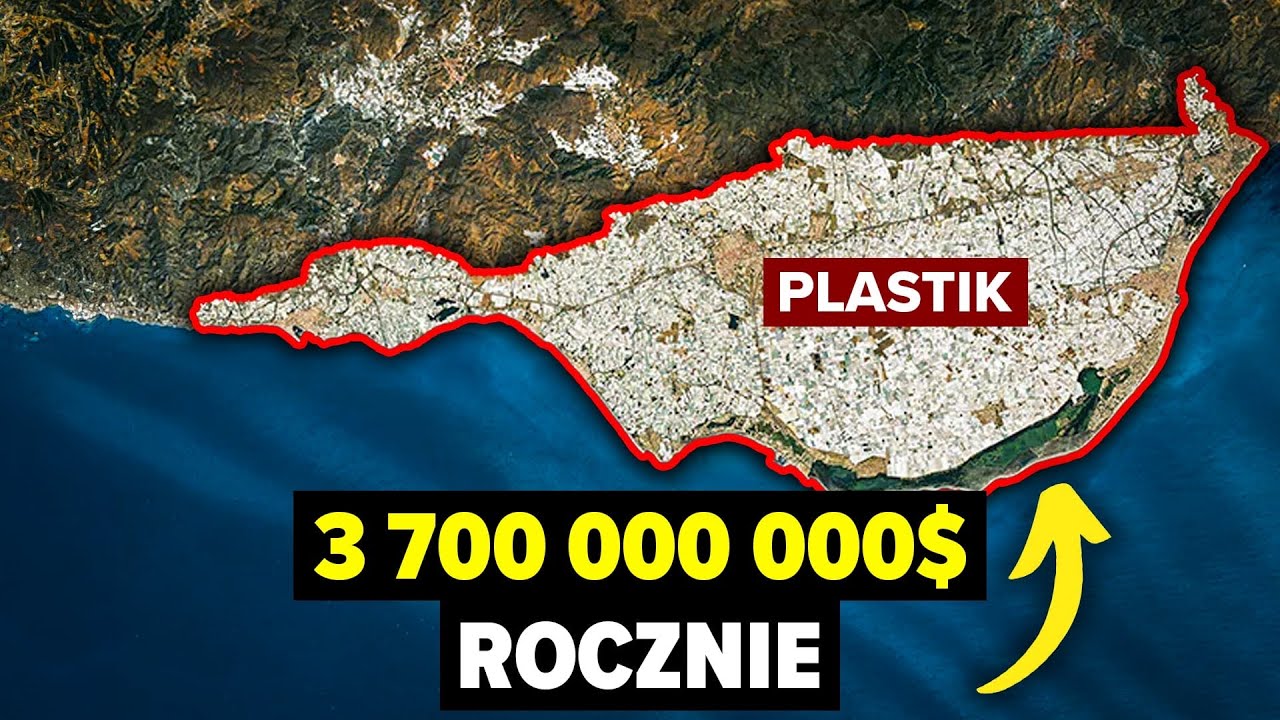 Jak Hiszpania Zbudowała Morze Plastiku i Stała się Bogata