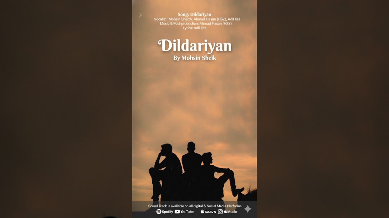 Dildariyan - (Cover) || Mohsin Sheikh || Ahmad Hasan HSZ || Adil Ejaz || Trending Songs 2025
