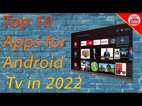 Top Ten Apps for Android TV in 2022