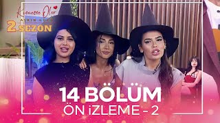 Kısmetse Olur: Aşkın Gücü 2. Sezon 14. Bölüm ÖN İZLEME - 2