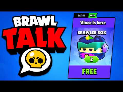Brawl Talk Date! - 2 FREE Vince Boxes & More!