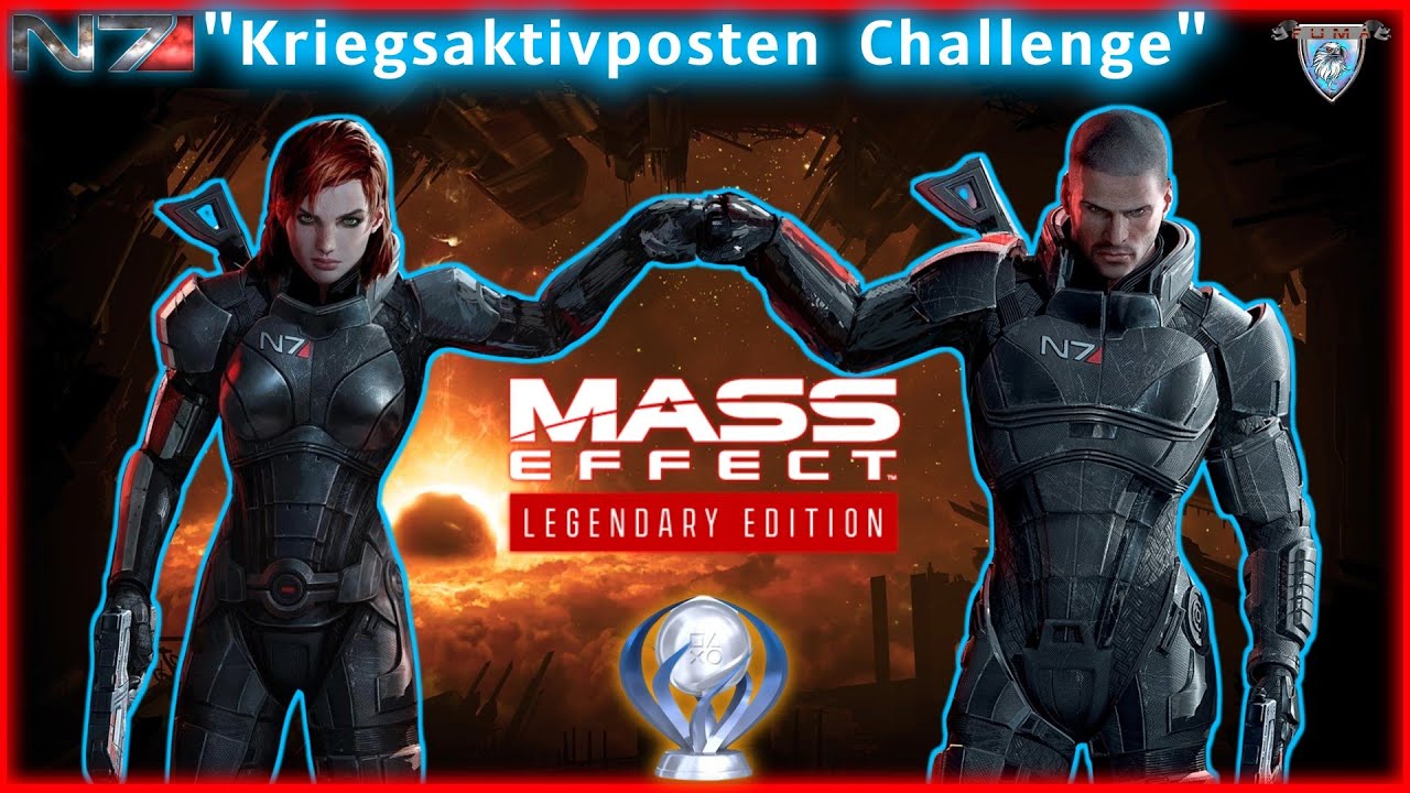 🔴Mass Effect Legendary Edition🤖𝗙𝘂𝗺𝗮`𝘀: 𝗡𝟳-𝗞𝗿𝗶𝗲𝗴𝘀𝗮𝗸𝘁𝗶𝘃𝗽𝗼𝘀𝘁𝗲𝗻 𝗖𝗵𝗮𝗹𝗹𝗲𝗻𝗴𝗲 & 𝗣𝗹𝗮𝘁𝗶𝗻 𝗣𝗿𝗼𝗷𝗲𝗸𝘁 #8🤖PS5 (Ger)