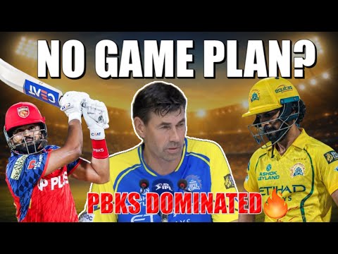 NO GAME PLAN? 😡 CSK Completely Exposed by PBKS!