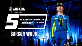 5 Questions with Carson Wood | #Yamaha Star Racing