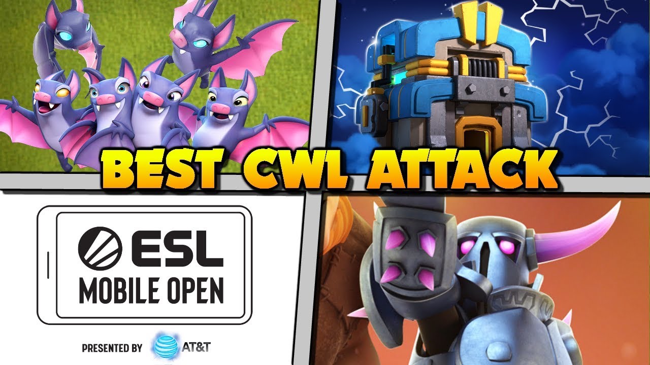 The BEST Clan War League Attack Strategy ESL MOBILE OPEN Gameplay Clash of Clans YouTube