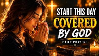 Say This Powerful Prayer Every Day | Blessings, Healing & Protection