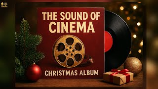 The Sound of Cinema  -  The Christmas Album
