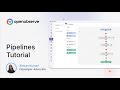 Creating Pipelines with OpenObserve: Comprehensive Tutorial