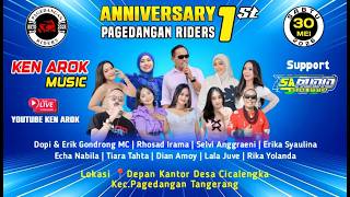 LIVE KEN AROK MUSIC - ANNIVERSARY 1st PAGEDANGAN RIDERS || F PRO CHANNEL
