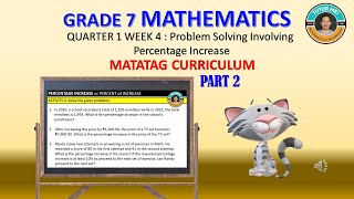 Grade 7 Math Quarter 1 Lesson 4 Solving Problems Involving Percentage Increase PART 2 | MATATAG