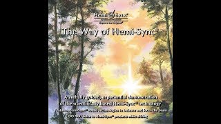 The Way of Hemi-Sync® | Experience Brain Synchronization with Robert Monroe #hemisync #binaural