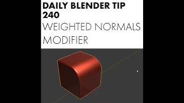 Daily Blender Tip 240 - Weighted Normals modifier (Blender 2.8)