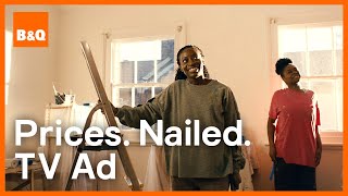Prices. Nailed. on 100s of DIY Essentials 🔨 | TV Ad 2025