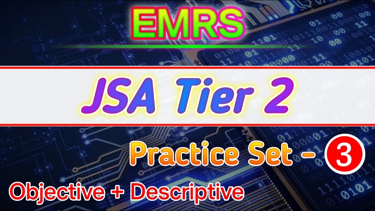 EMRS JSA Tier 2 || Practice Set - 3