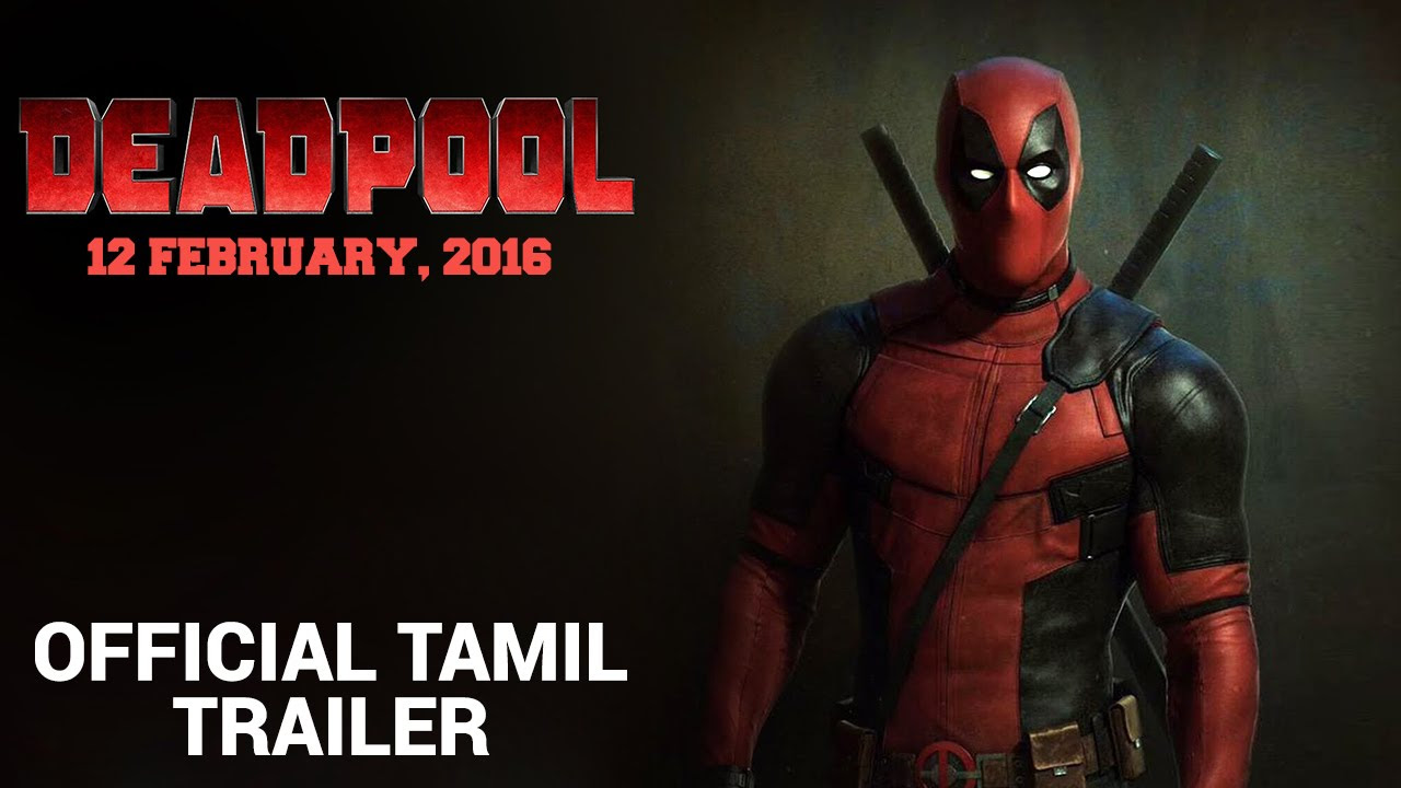 Deadpool  Official Tamil Trailer 2016  Fox Star India