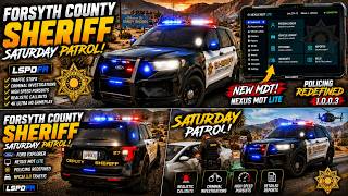 🚔 GTA 5 MODS LSPDFR FORSYTH COUNTY SHERIFF SATURDAY! NEW NEXUS MDT & POLICING REDEFINED!