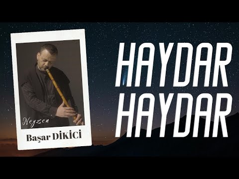 Haydar Haydar / instrumental / Başar Dikici