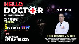 Hello Doctor 27 Aug 2026 | Topic : Gastroparesis: More Than Just Acidity