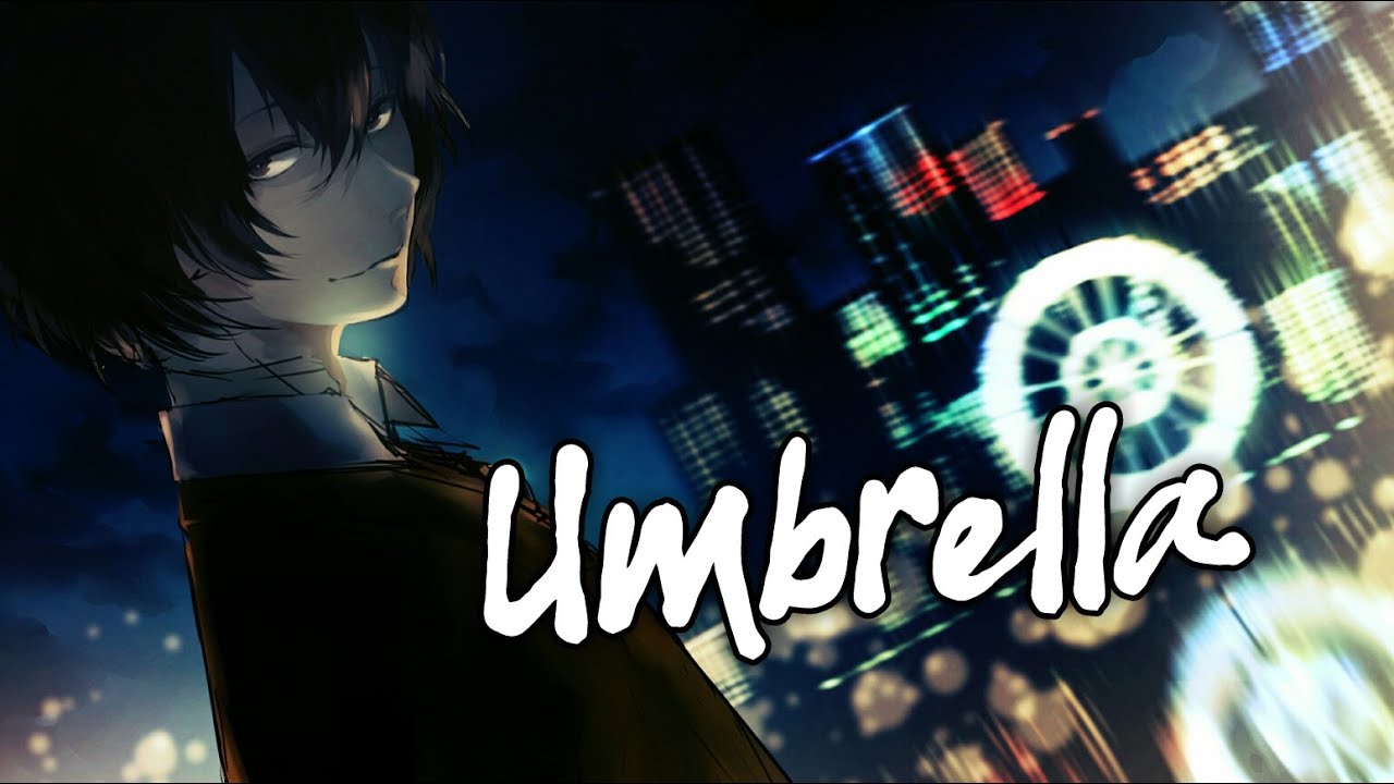 Nightcore Umbrella (Male version) YouTube Music