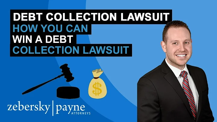 How do I win a debt collection lawsuit - Debt Collection Attorney