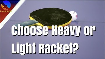 Choose heavy or light racket ? Optimal Weight