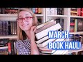 Big March Book Haul! (The Wordy Edition)