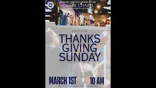 Thanksgiving Service | Live Stream | March 1st, 2026 at 10:00am