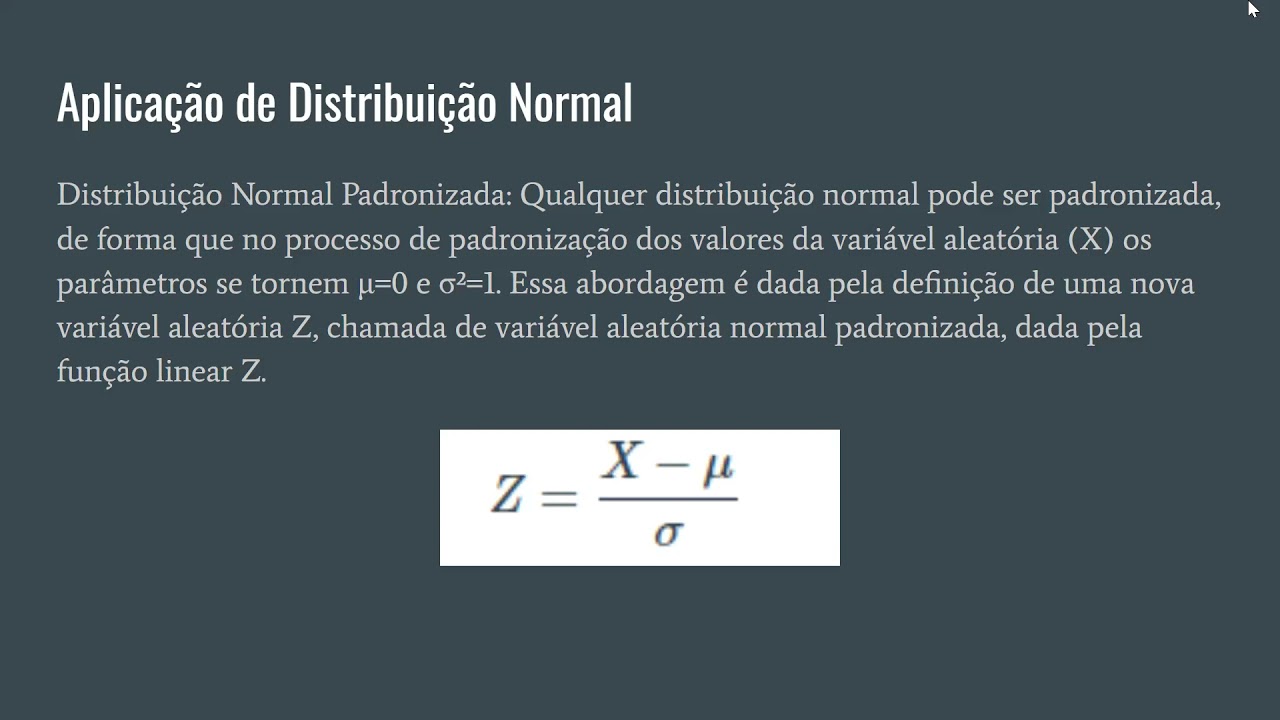 Distribuição Normal   Luisa Wilches e Marcelo Leal