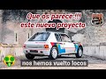 Qu os parece este proyecto el peugeot 205 turbo 16 replica cmo proyecto  blog restauracin