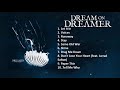 Dream on Dreamer - It Comes And Goes [Full Album]