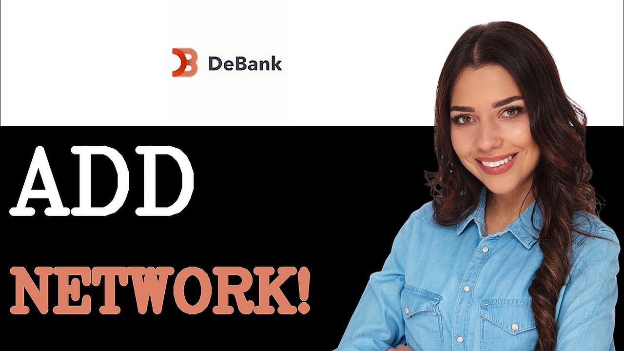 How To Add Custom Network In Debank (2025)