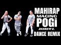 MAHIRAP MAGING POGI - ANDREW E. | DANCE REMIX | TIKTOK TREN | SIMPLE DANCE