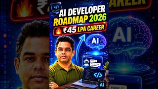 🚀 AI Developer Roadmap 2026 | ₹45 LPA Career in 30 Seconds 💰