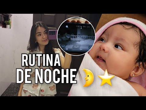 Rutina de Noche.- Mama Primeriza🌛