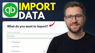 How to Import Data into Quickbooks Online (Step By Step 2026)