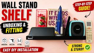 Wall Stand Shelf Unboxing & Installation | Easy DIY Wall Shelf Fitting Guide @NajlaTech