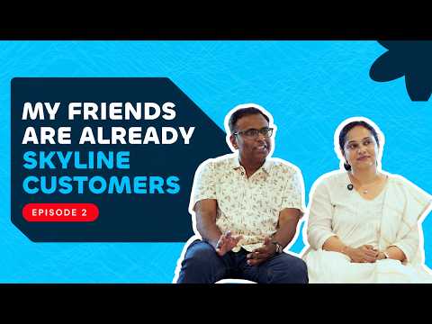 Very Home Has a Story. Every Experience Builds Trust. | Skyline Builders | Skyline ZEN | Kochi |