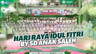 Download lagu HAPPY EID AL-FITR 1447 H | SD ANAK SALEH 2026