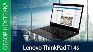 Обзор ноутбука Lenovo ThinkPad T14s 20T00015RT - для тех, кто понимает